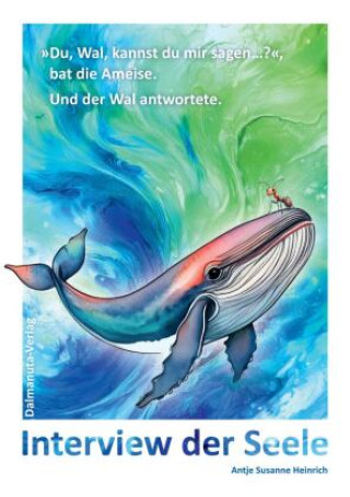 Kniha Interview der Seele Antje Susanne Heinrich