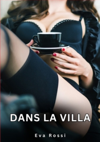 Knjiga Dans la Villa Eva Rossi