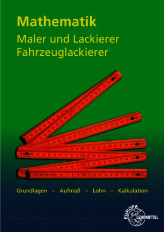 Kniha Mathematik Maler und Lackierer, Fahrzeuglackierer Peter Grebe