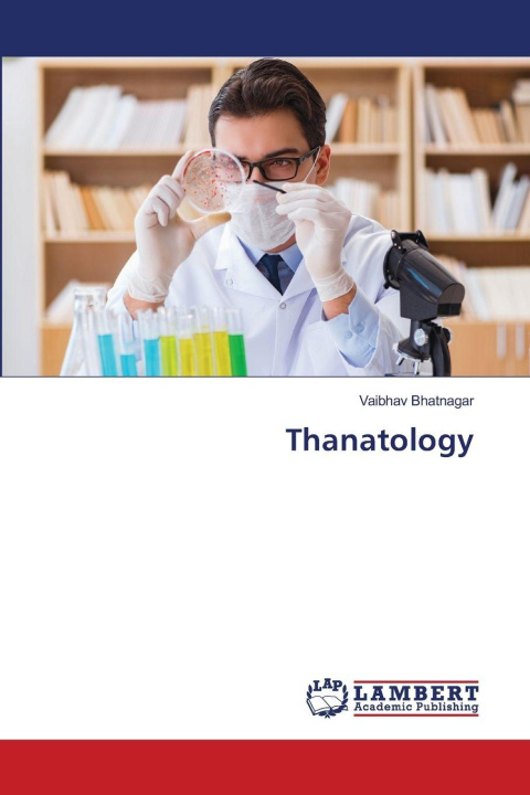 Kniha Thanatology Vaibhav Bhatnagar