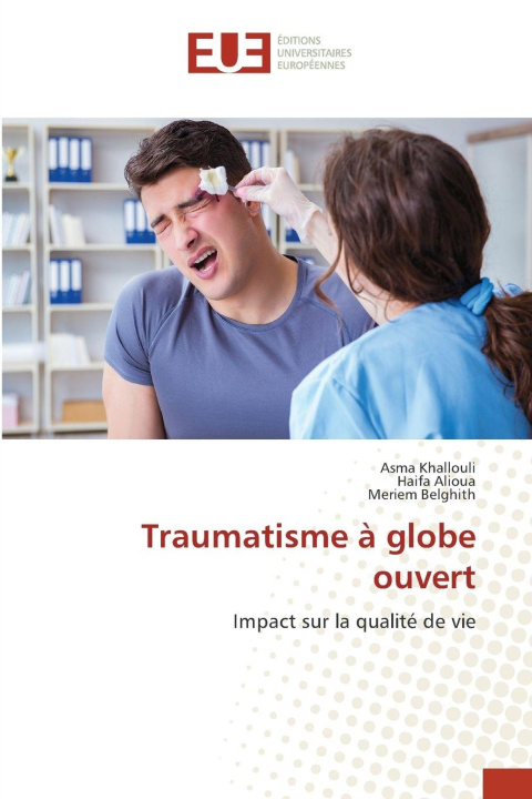 Knjiga Traumatisme à globe ouvert Asma khallouli