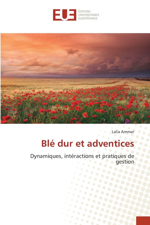 Knjiga Blé dur et adventices Lalia Ammar