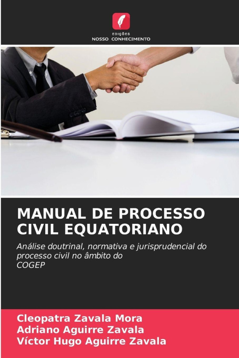 Buch MANUAL DE PROCESSO CIVIL EQUATORIANO Cleopatra Zavala Mora