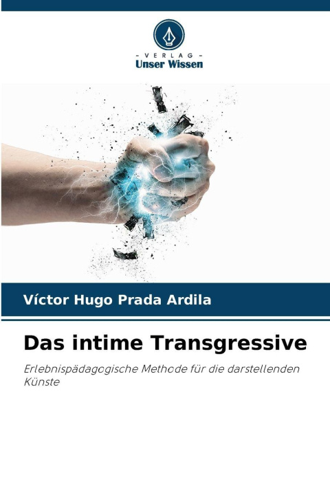 Kniha Das intime Transgressive Víctor Hugo Prada Ardila