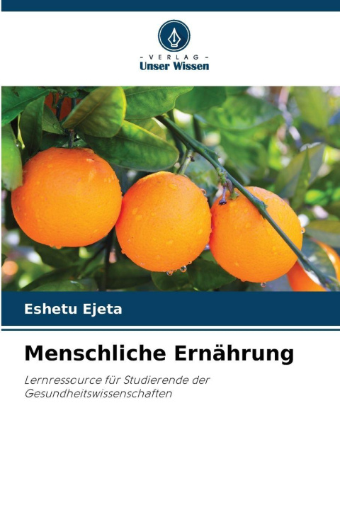 Knjiga Menschliche Ernährung Eshetu Ejeta
