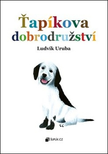 Книга Ťapíkova dobrodružství Ludvík Uruba
