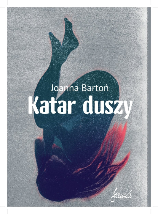 Buch Katar duszy Joanna Bartoń
