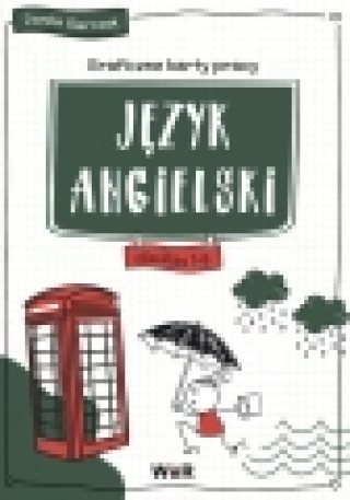 Kniha Język angielski graficzne karty pracy dla klas 7-8 Danka Gierczak