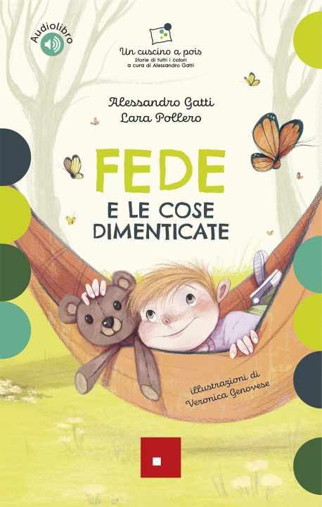 Kniha Fede e le cose dimenticate Alessandro Gatti
