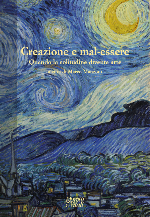 Kniha Creazione e mal-essere. Quando la solitudine diventa arte 