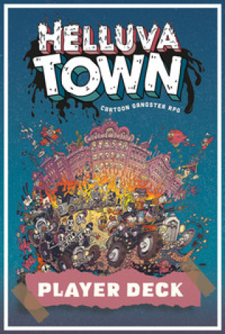 Kniha Helluva town. Plyer deck Shawn Dickinson