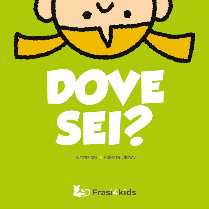 Book Dove sei? 