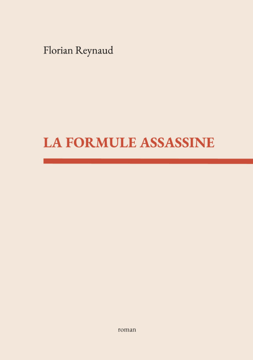 Book FORMULE ASSASSINE REYNAUD FLORIAN
