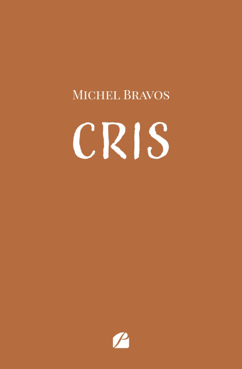 Kniha Cris Michel Bravos