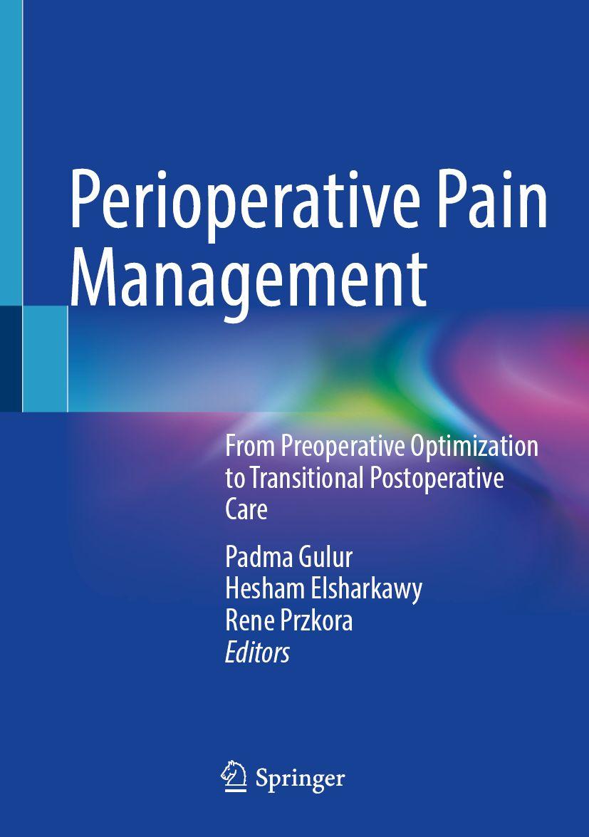 Kniha Perioperative Pain Management Padma Gulur