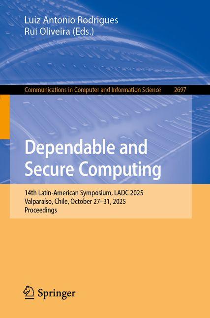 Knjiga Dependable and Secure Computing Luiz Antonio Rodrigues