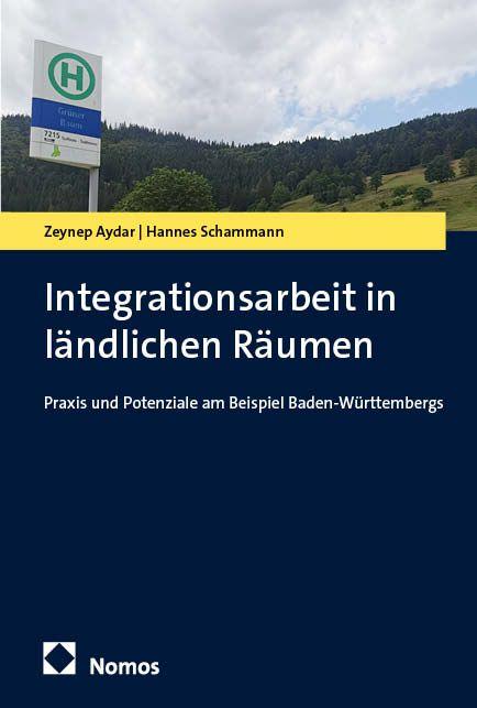 Книга Integrationsarbeit in ländlichen Räumen Zeynep Aydar