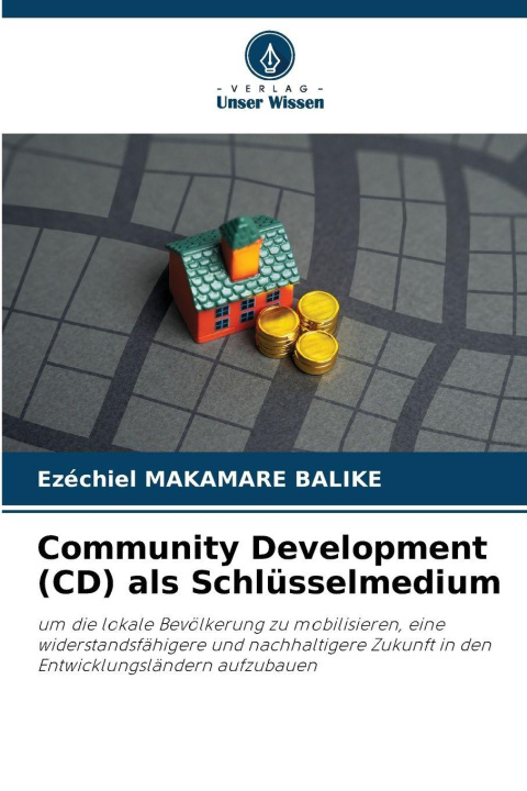 Knjiga Community Development (CD) als Schlüsselmedium Ezéchiel Makamare Balike