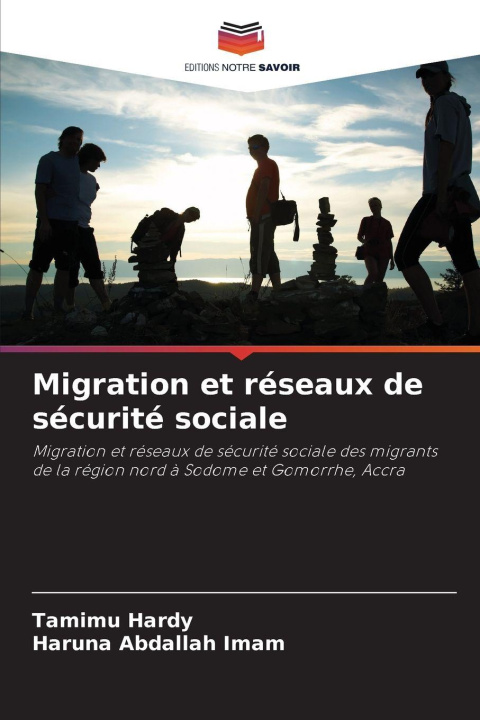 Kniha Migration et réseaux de sécurité sociale Tamimu Hardy