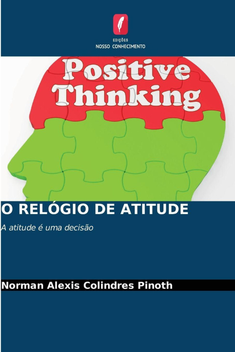 Книга O RELÓGIO DE ATITUDE Norman Alexis Colindres Pinoth