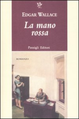 Knjiga mano rossa Edgar Wallace