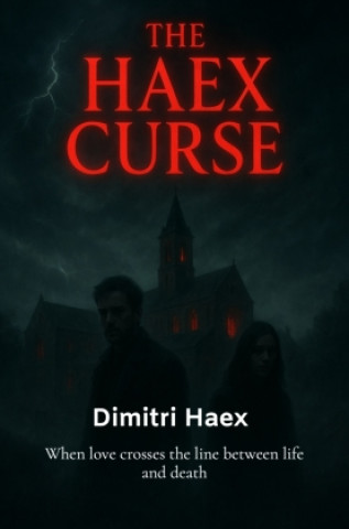 Книга The haex curse Dimitri Haex