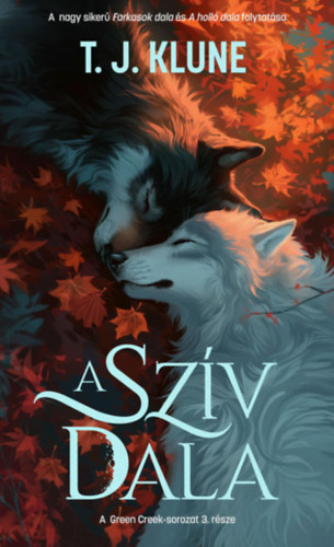 Βιβλίο A szív dala T.J. Klune
