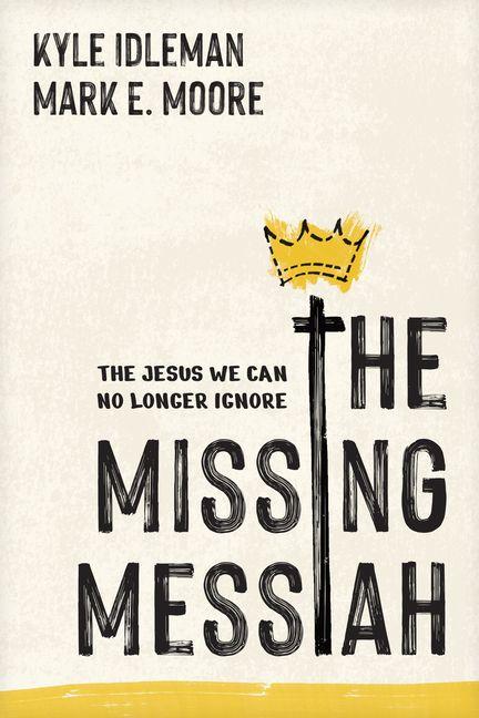 Knjiga MISSING MESSIAH IDLEMAN KYLE
