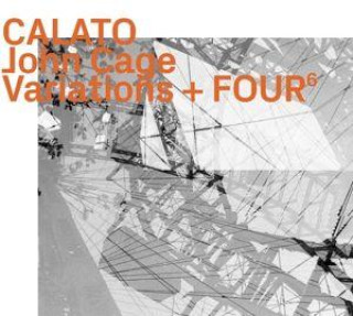Audio John Cage: Variations + Four6 