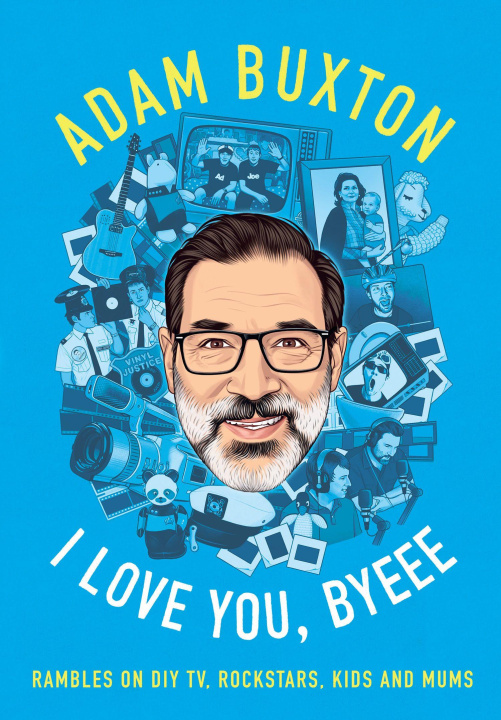 Книга I Love You, Byeee BUXTON ADAM
