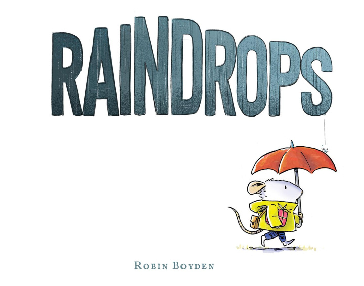 Knjiga Raindrops Robin Boyden