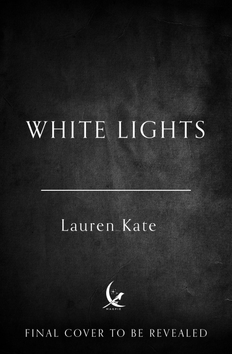 Kniha White Lights Lauren Kate