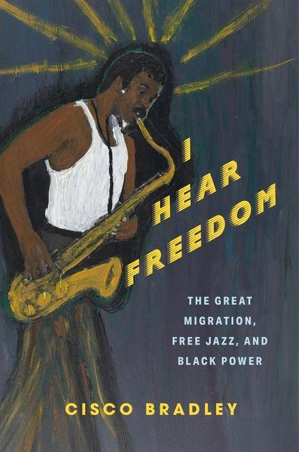 Книга I Hear Freedom Cisco Bradley