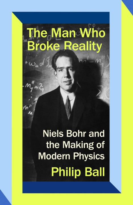 Kniha The Man Who Broke Reality Philip Ball