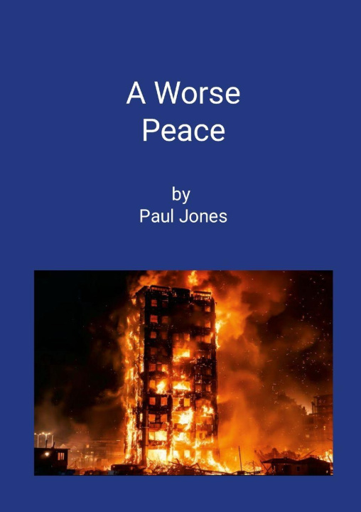 Книга A Worse Peace Paul Jones
