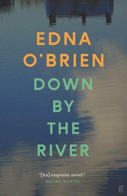 Knjiga Down By The River Edna O'Brien