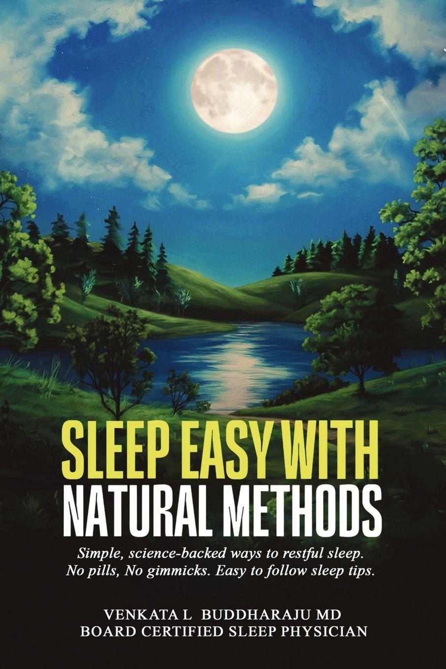 Kniha Sleep Easy with Natural Methods Venkata L Buddharaju MD
