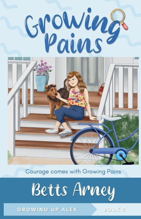 Kniha Growing Pains Betts Arney