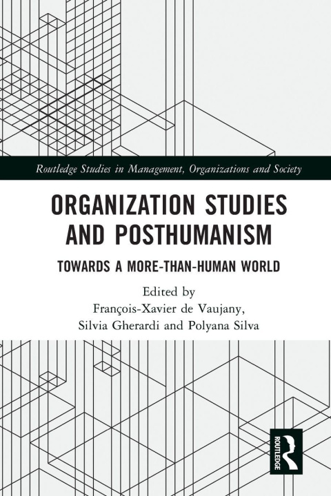 Kniha Organization Studies and Posthumanism Polyana Silva