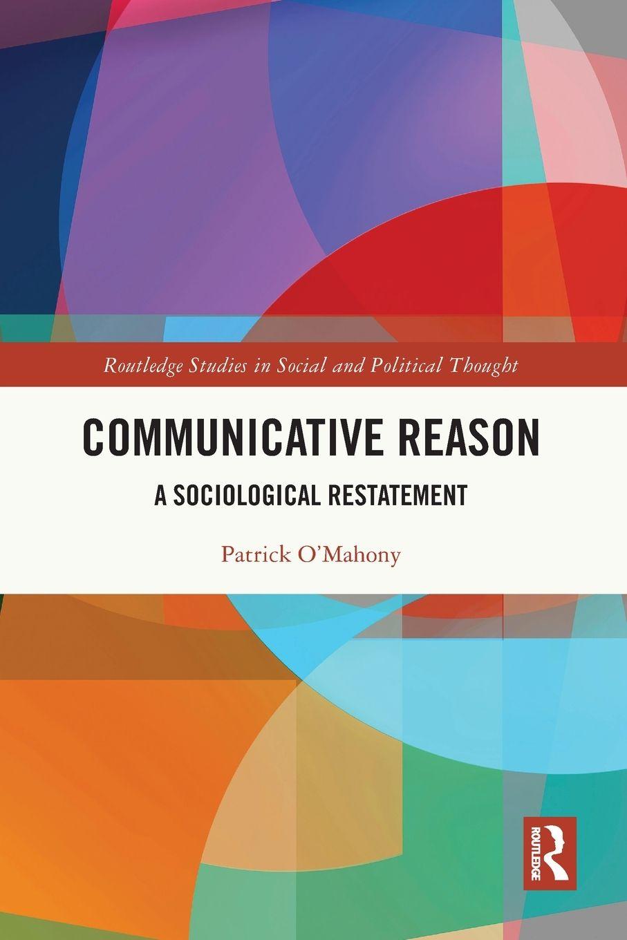Kniha Communicative Reason O'Mahony