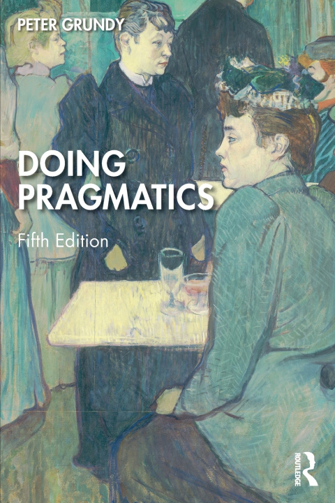 Book Doing Pragmatics Grundy