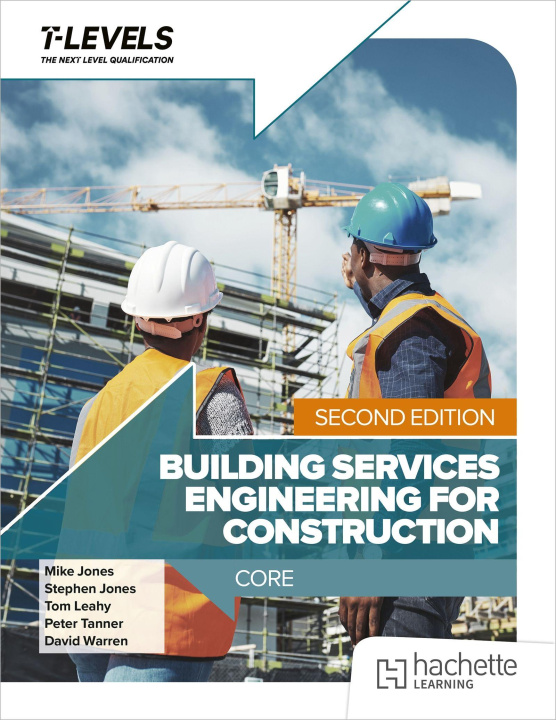 Książka Building Services Engineering for Construction T Level: Core Second Edition Mike Jones