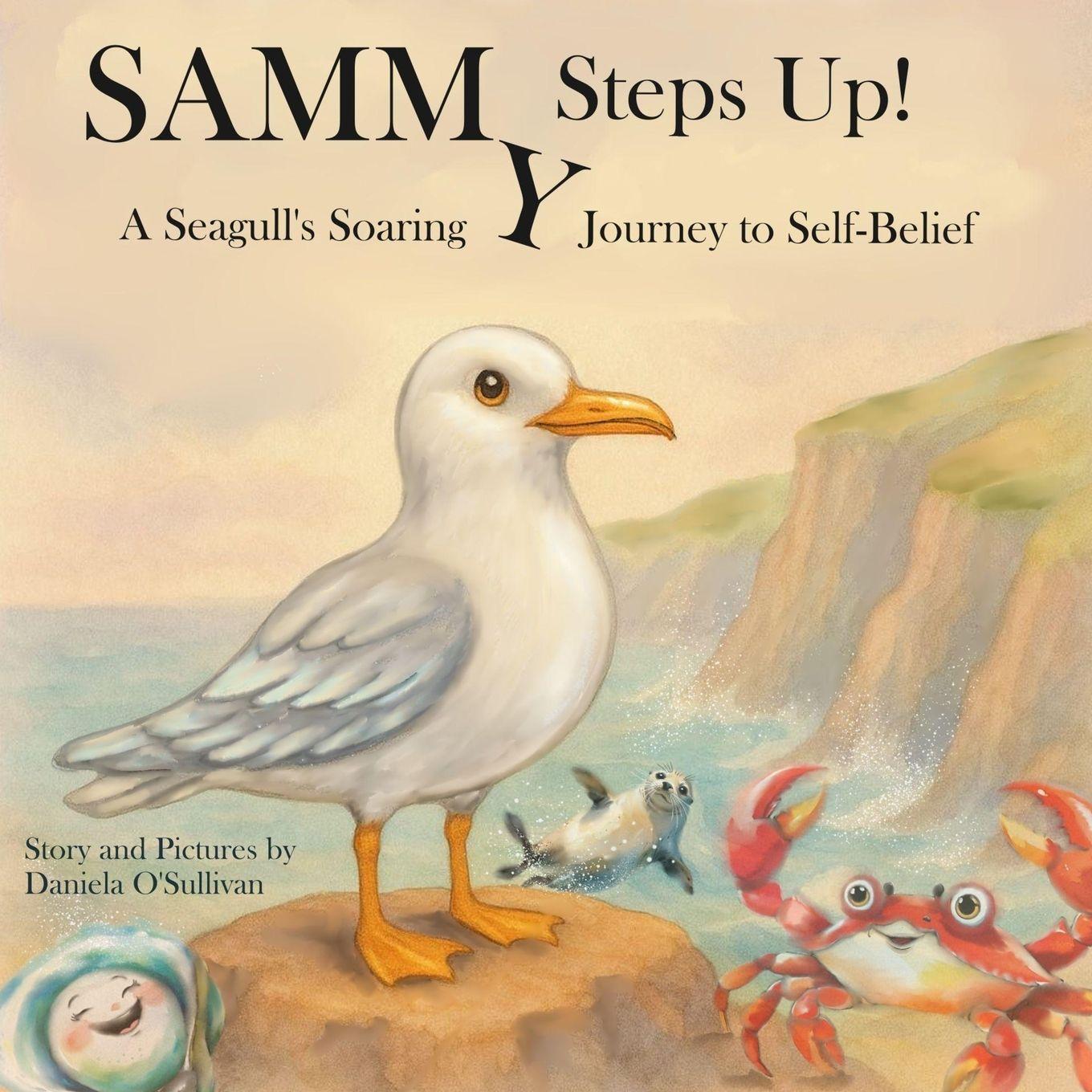 Knjiga Sammy Steps Up! Daniela O'Sullivan