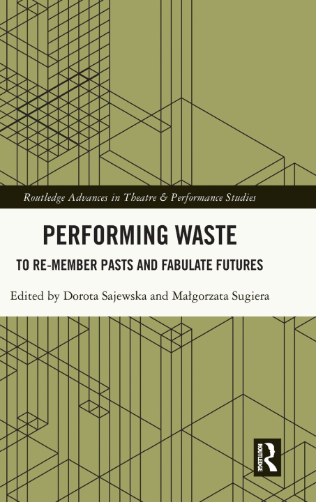Carte Performing Waste Malgorzata Sugiera
