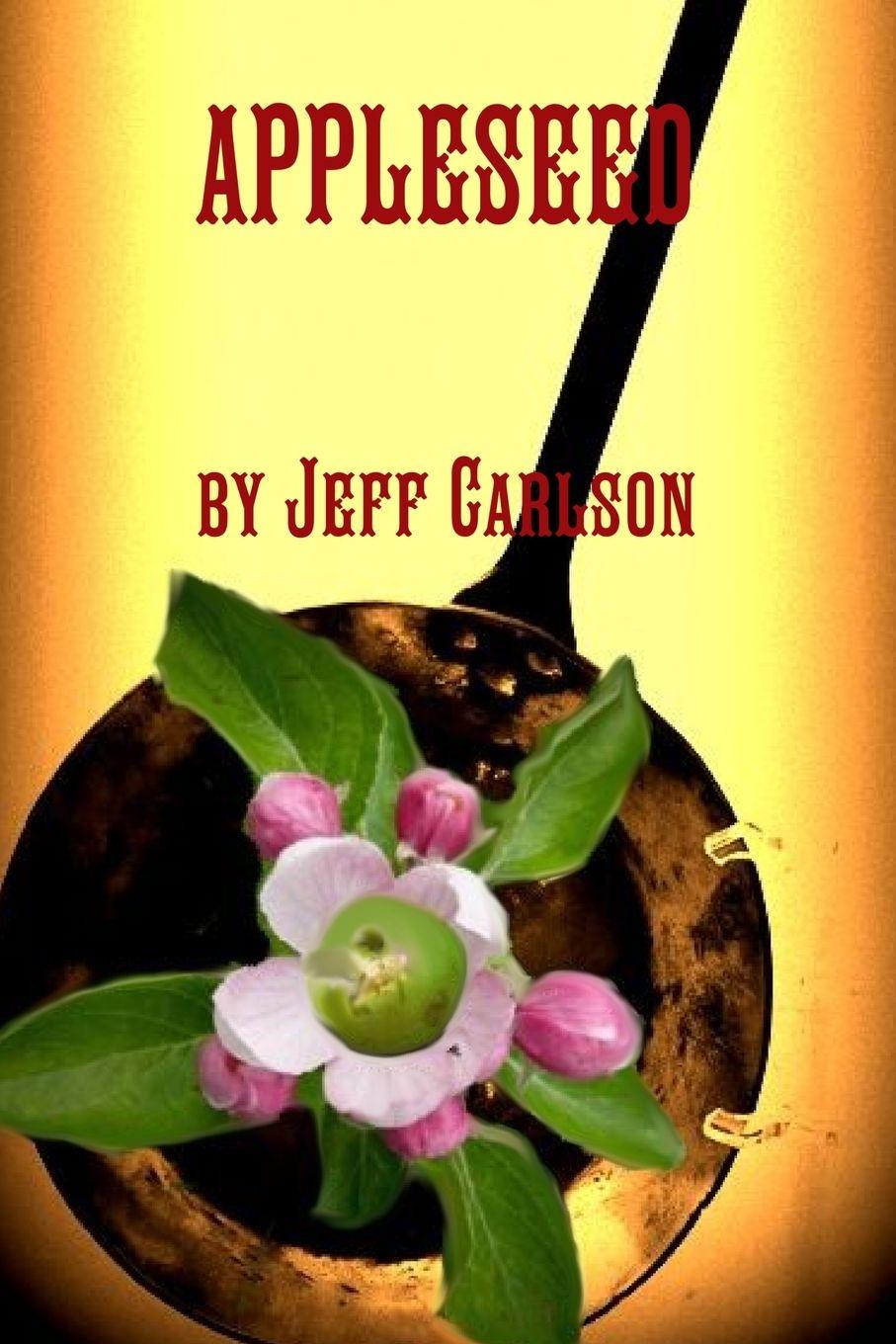 Kniha Appleseed Jeff Carlson