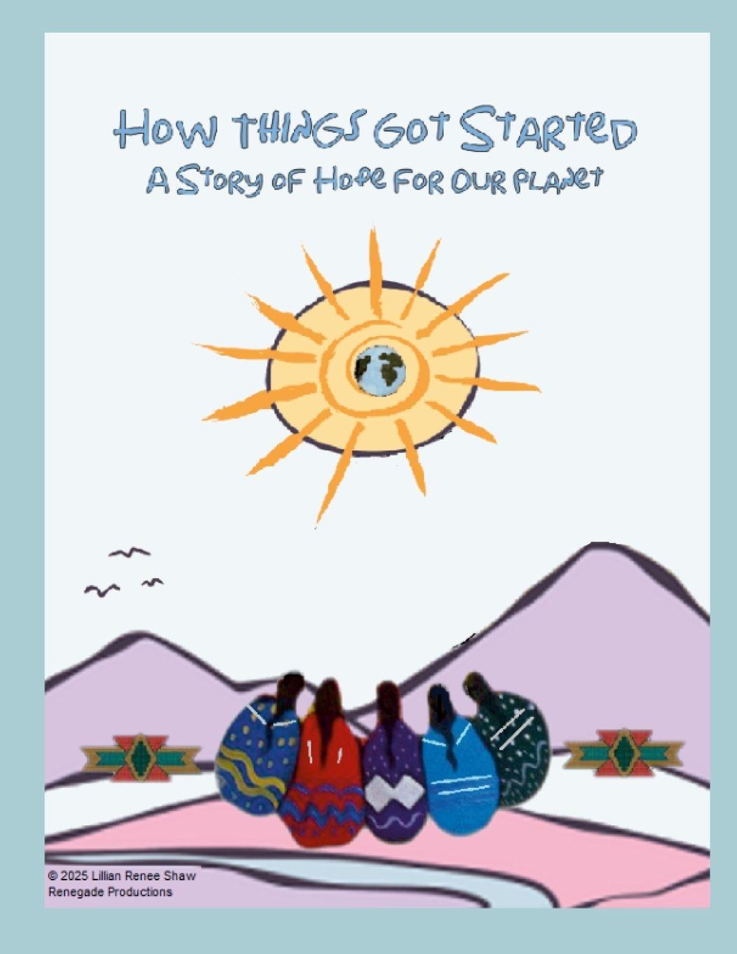 Kniha How Things Got Started Lillian Renee Shaw