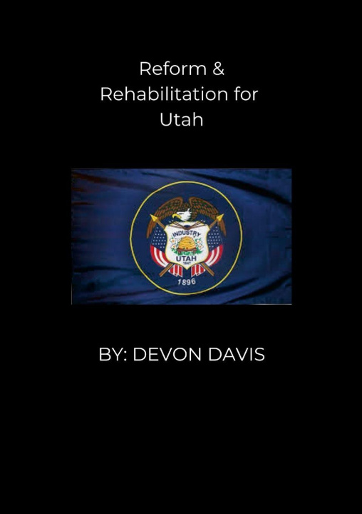 Kniha Reform & Rehabilitation for Utah Devon Davis