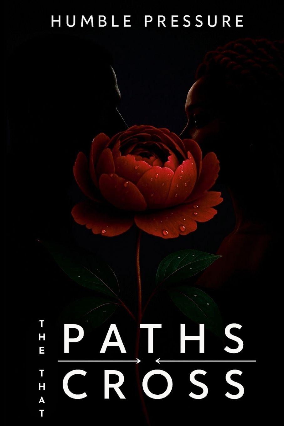 Kniha The Paths That Cross Humble Pressure