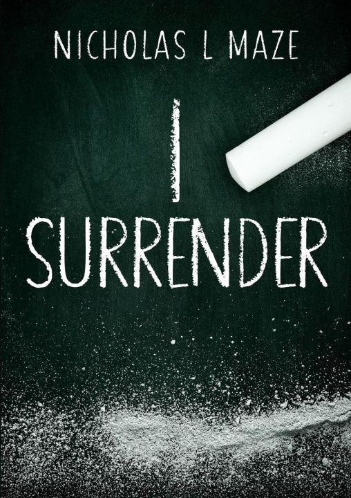 Kniha I Surrender Nicholas Maze