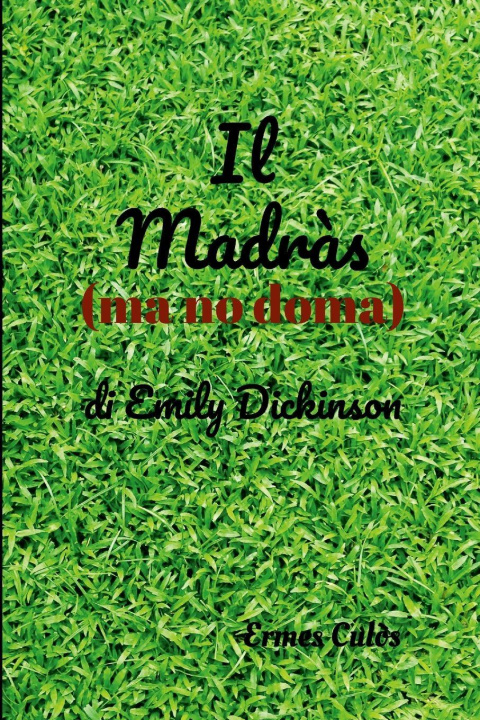 Buch Il Madràs Ermes Culòs